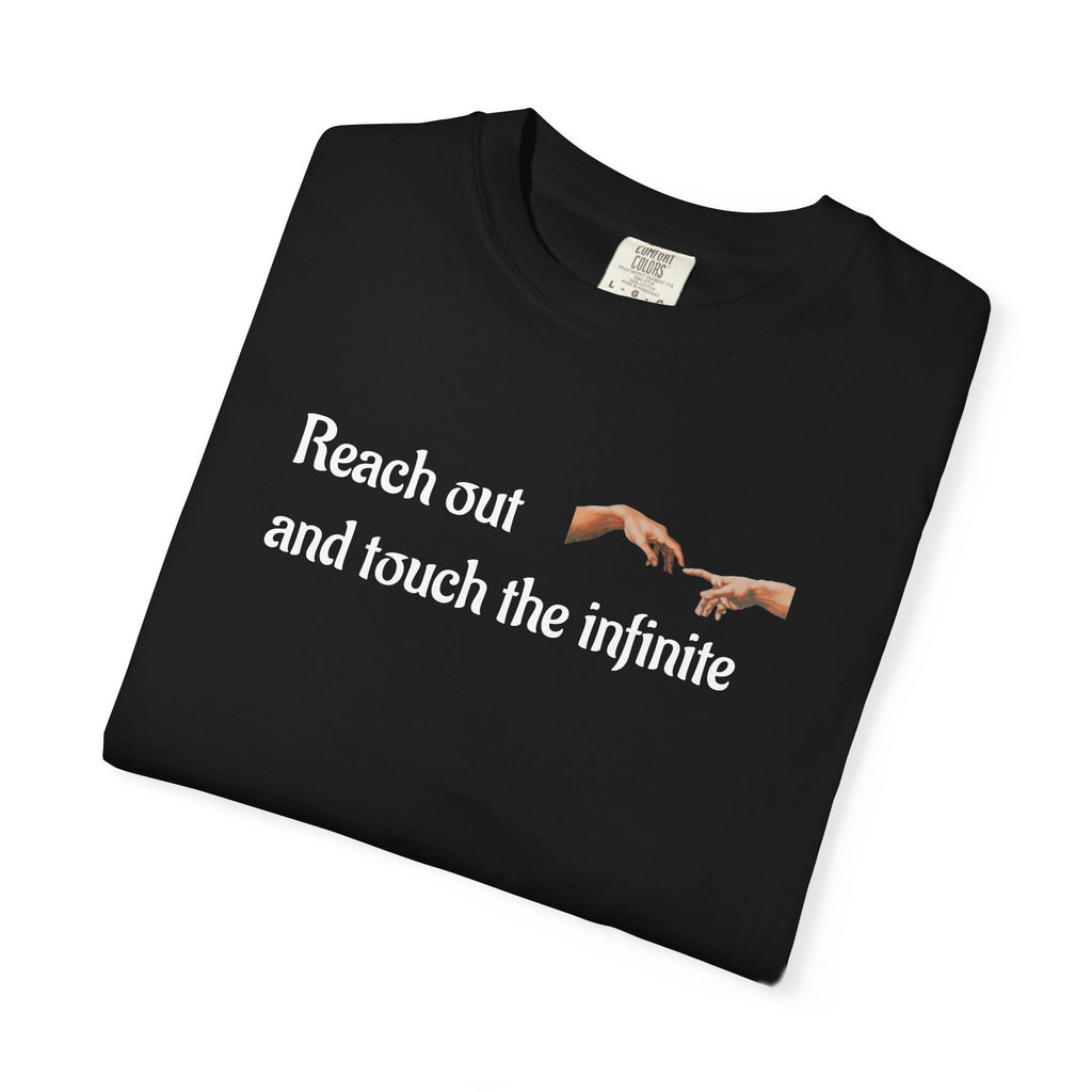 Reach Out and Touch the Infinite T-Shirt — Inspirational Hands Graphic Tee